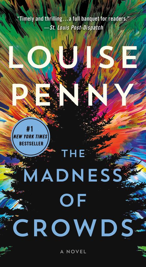 Louise Penny: The Madness of Crowds, Buch