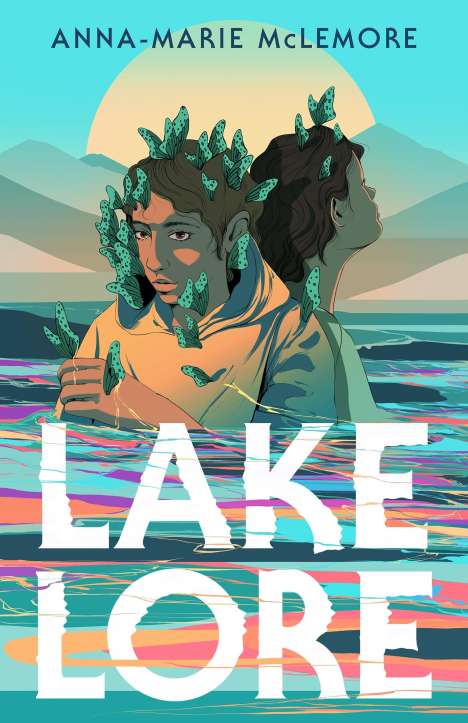 Anna-Marie McLemore: Lakelore, Buch