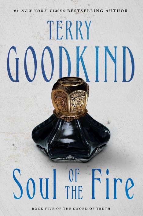 Terry Goodkind: Soul of the Fire, Buch