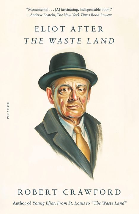 Robert Crawford: Eliot After the Waste Land, Buch