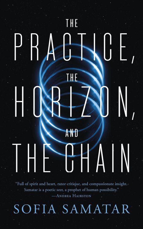 Sofia Samatar: The Practice, the Horizon, and the Chain, Buch