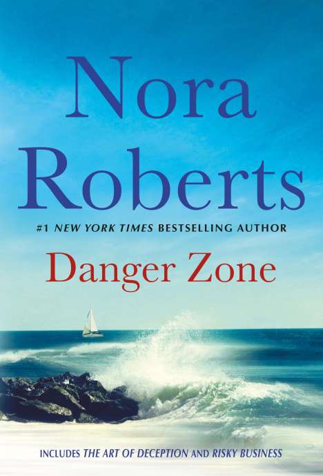 Nora Roberts: Danger Zone, Buch