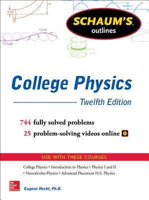 Eugene Hecht: Schaum's Outline of College Physics, Twelfth Edition, Buch