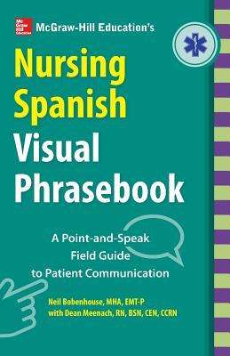 Neil Bobenhouse: McGraw-Hill Education's Nursing Spanish Visual Phrasebook, Buch