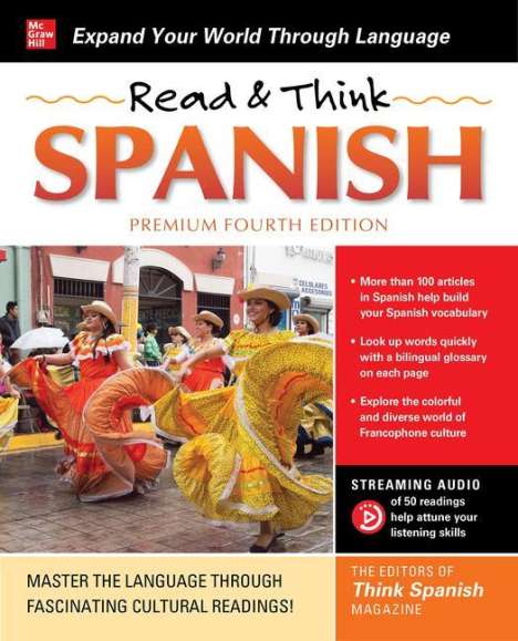 The Editors of Think Spanish: Read &amp; Think Spanish, Premium Fourth Edition, Buch