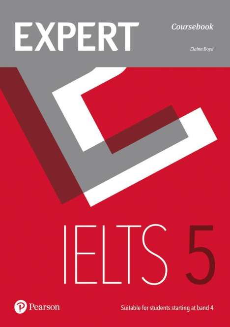 Elaine Boyd: Expert IELTS 5 Coursebook, Buch