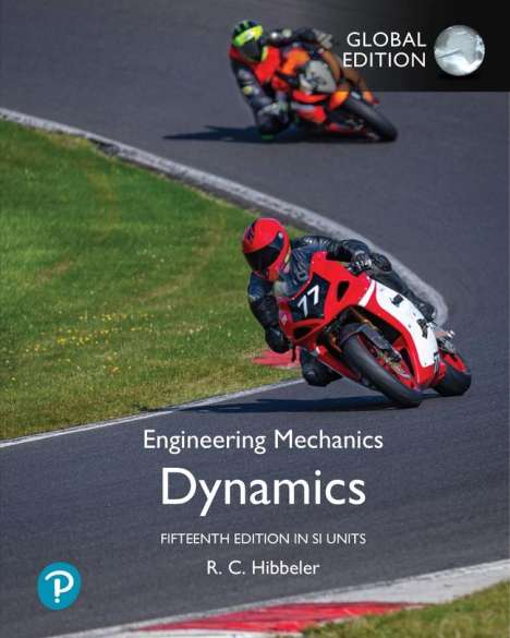 Russell Hibbeler: Engineering Mechanics: Dynamics, SI Units, Buch