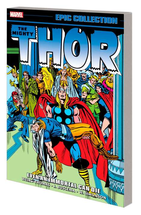 Len Wein: Thor Epic Collection: Even An Immortal Can Die, Buch