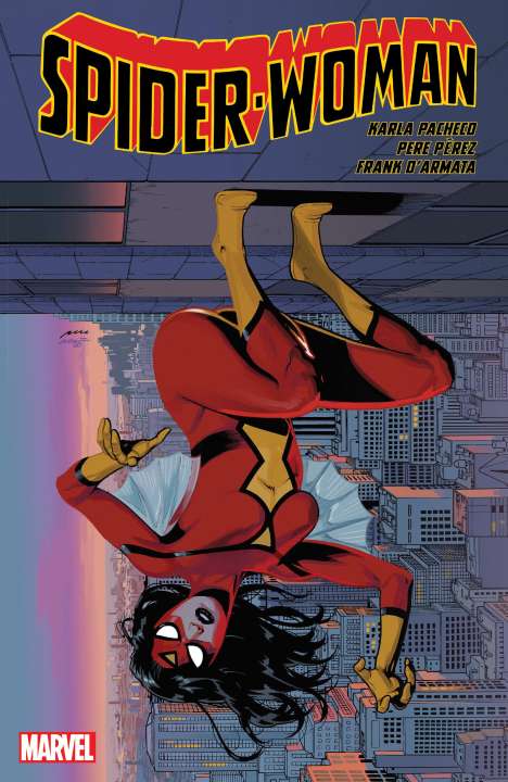 Karla Pacheco: Spider-woman By Pacheco &amp; Perez, Buch