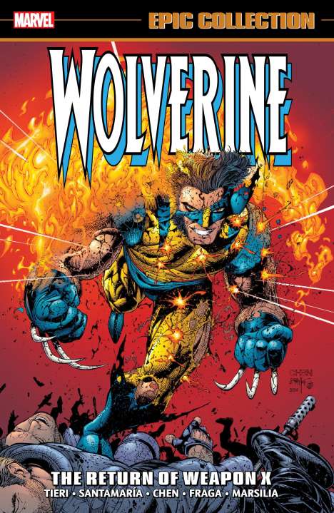 Frank Tieri: Wolverine Epic Collection: The Return of Weapon X, Buch