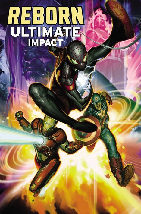 Text: "REBORN ULTIMATE IMPACT". Illustration von drei Superhelden in dynamischen Actionposen mit buntem Hintergrund.