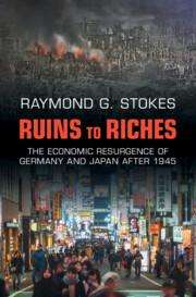 Raymond G Stokes: Ruins to Riches, Buch