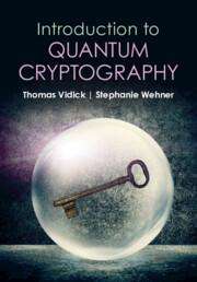 Thomas Vidick: Introduction to Quantum Cryptography, Buch