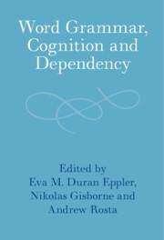 Word Grammar, Cognition and Dependency, Buch