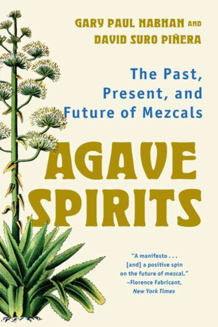 Gary Paul Nabhan: Agave Spirits, Buch