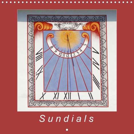 Angelika Keller: Keller, A: Sundials (Wall Calendar 2021 300 × 300 mm Square), Kalender