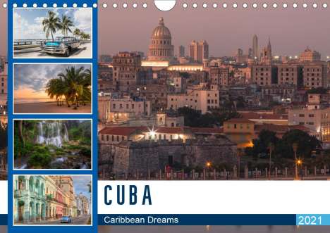 Joana Kruse: Kruse, J: Cuba, Caribbean dreams (Wall Calendar 2021 DIN A4, Kalender