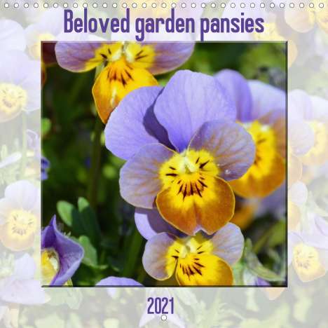Claudia Kleemann: Kleemann, C: Beloved garden pansies (Wall Calendar 2021 300, Kalender