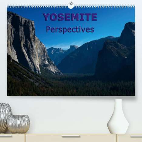 Andreas Schoen: Schoen, A: Yosemite perspectives (Premium, hochwertiger DIN, Kalender