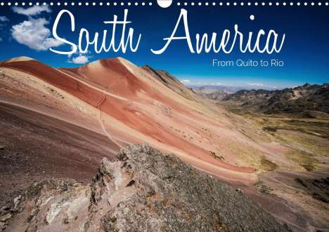 Stefan Becker: Becker, S: South America - From Quito to Rio (Wall Calendar, Kalender