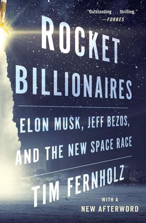 Tim Fernholz: Rocket Billionaires, Buch