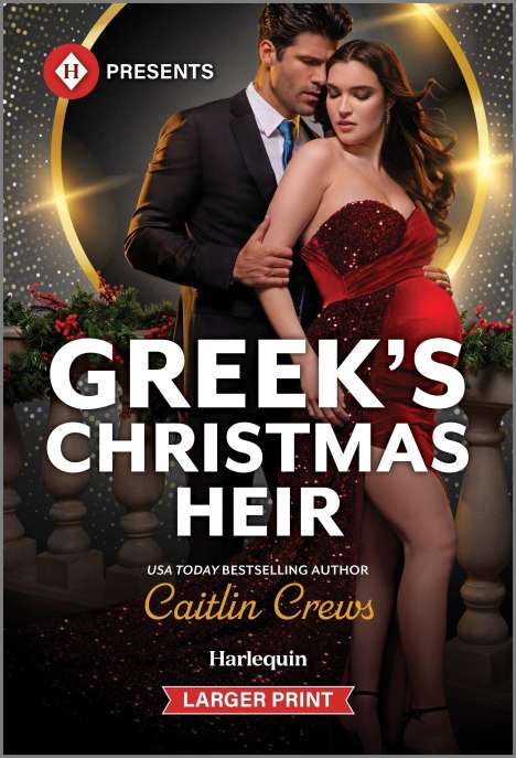 Caitlin Crews: Greek's Christmas Heir, Buch