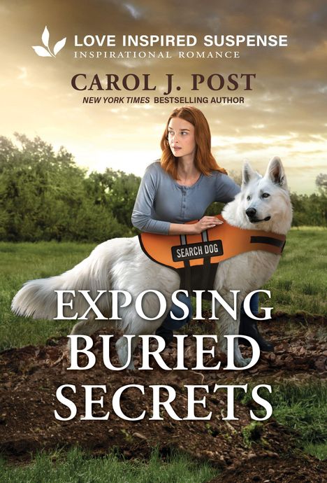 "LOVE INSPIRED SUSPENSE INSPIRATIONAL ROMANCE", "CAROL J. POST", "EXPOSING BURIED SECRETS". Frau mit Suchhund.