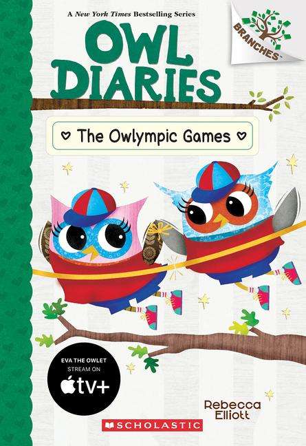 Rebecca Elliott: The Owlympic Games: A Branches Book (Owl Diaries #20), Buch