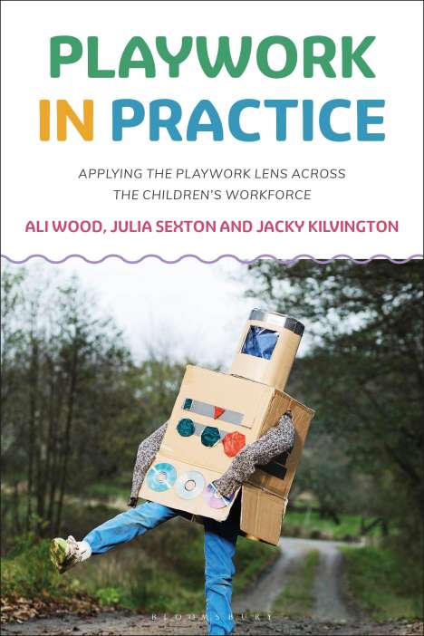Ali Wood: Playwork in Practice, Buch