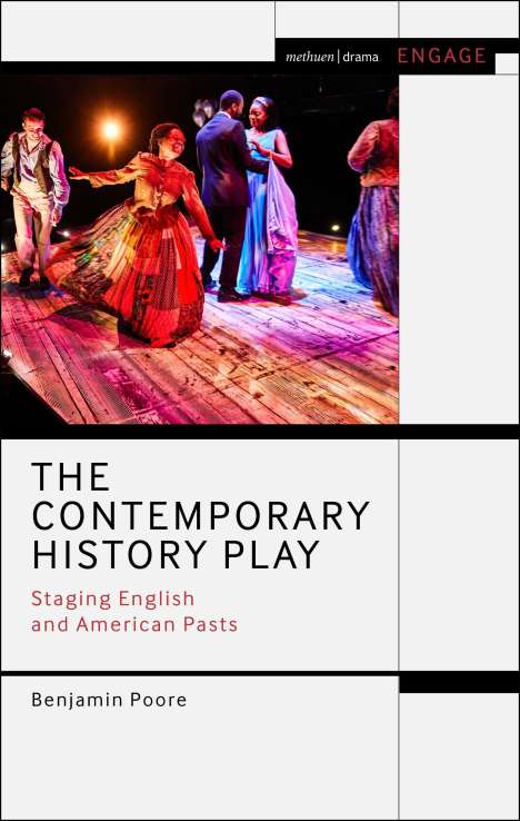 Benjamin Poore: The Contemporary History Play, Buch
