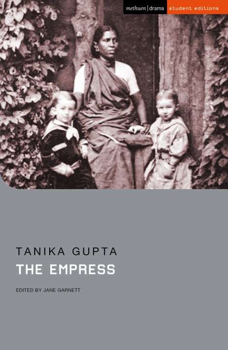 Tanika Gupta: The Empress, Buch