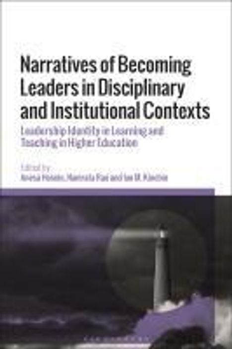 Narratives of Becoming Leaders in Disciplinary and Institutional Contexts, Buch