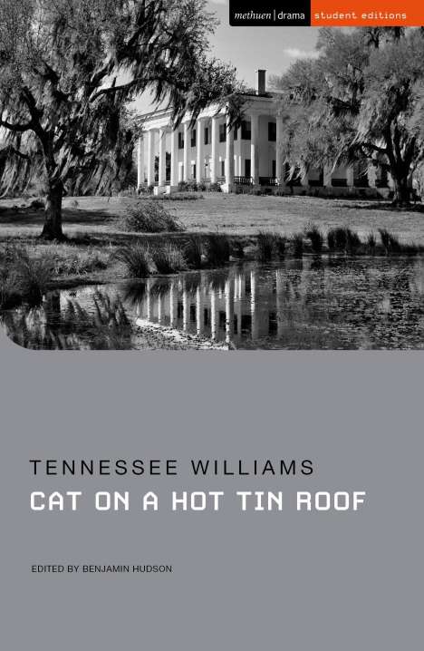 Tennessee Williams: Cat on a Hot Tin Roof, Buch