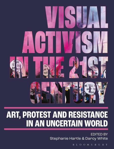 Visual Activism in the 21st Century, Buch