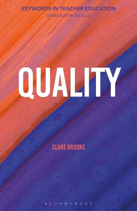 Clare Brooks: Quality, Buch