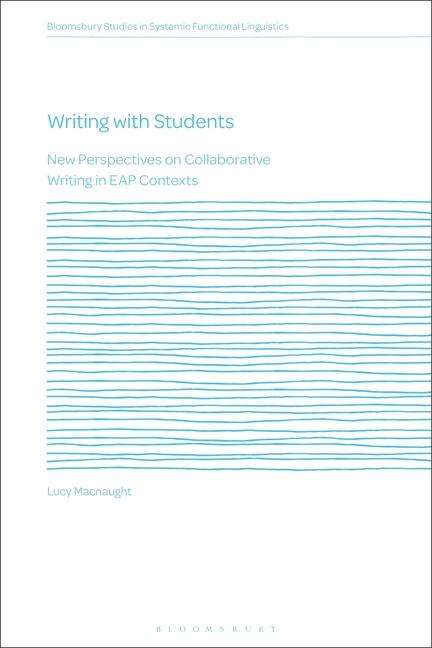 Lucy Macnaught: Writing with Students, Buch