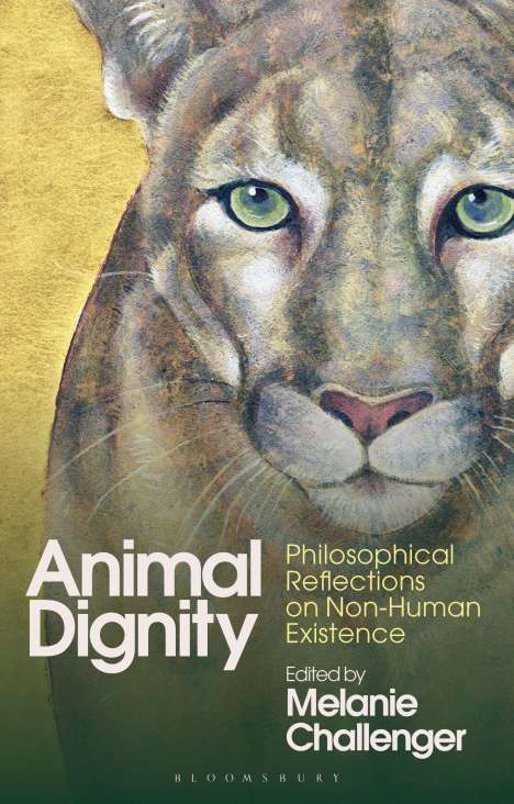 Animal Dignity: Philosophical Reflections on Non-Human Existence, Buch