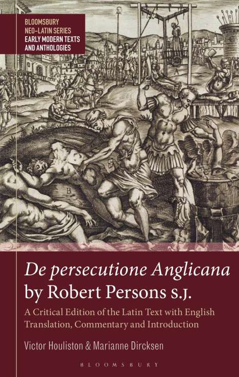 Marianne Dircksen: De persecutione Anglicana by Robert Persons S.J., Buch