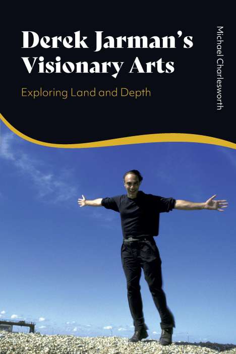 Michael Charlesworth: Derek Jarman's Visionary Arts, Buch