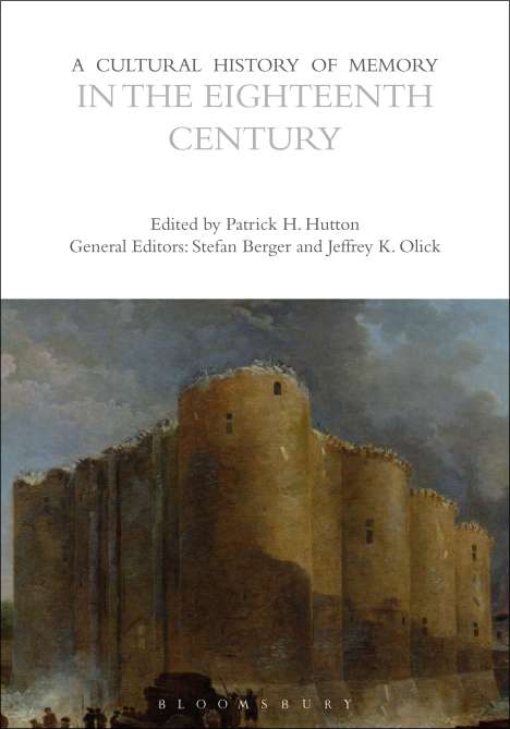A Cultural History of Memory in the Eighteenth Century, Buch