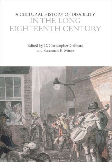 A Cultural History of Disability in the Long Eighteenth Century, Buch