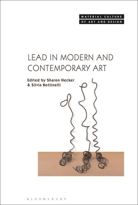 Lead in Modern and Contemporary Art, Buch