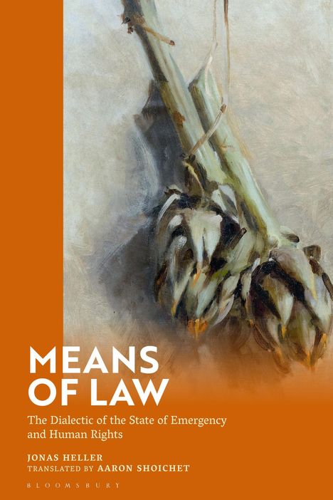 „Means of Law“ in großen Buchstaben, darunter Text über Dialektik, Notstand und Menschenrechte. Illustration von Pflanzen.