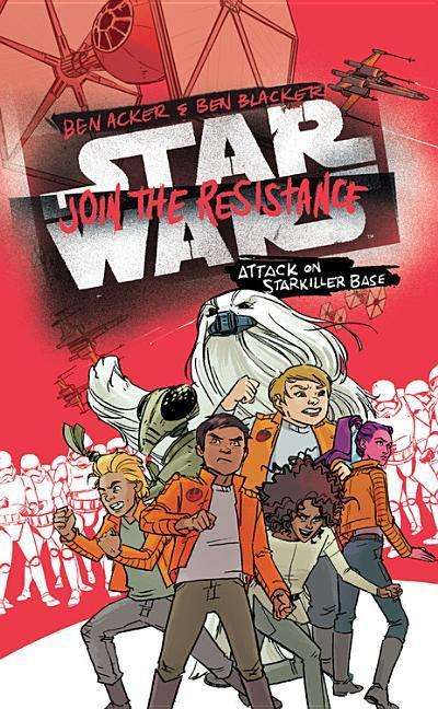 Ben Acker: Sw Join The Resistance Attack, Buch