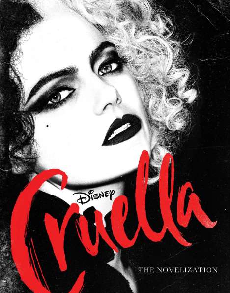 Elizabeth Rudnick: Cruella Live Action Novelization, Buch