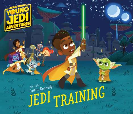 Caitlin Kennedy: Star Wars: Young Jedi Adventures: Jedi Training, Buch
