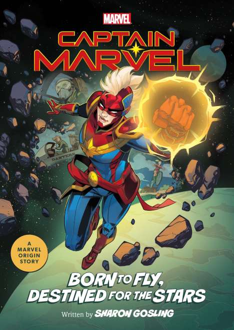 Sharon Gosling: Captain Marvel: Born to Fly, Destined for the Stars, Buch