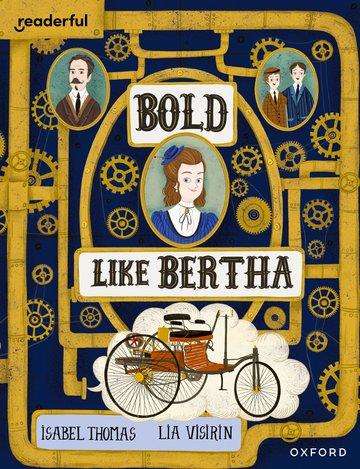 Isabel Thomas: Readerful Books for Sharing: Year 4/Primary 5: Bold Like Bertha, Buch