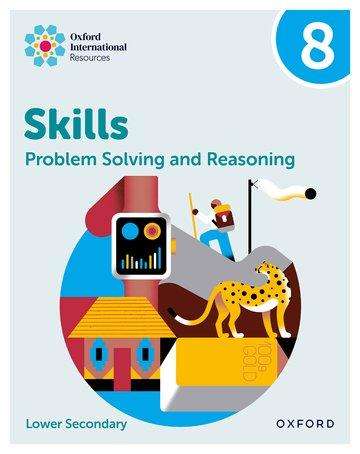 Greenstein: Oxford International Skills: Problem Solving and Reasoning: Practice Book 8, Buch