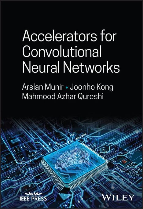 Munir: Accelerators for Convolutional Neural Networks, Buch